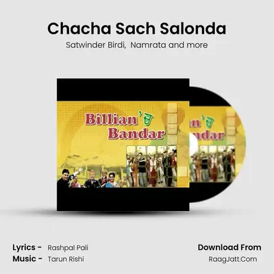 Chacha Sach Salonda MP3 Song by Satwinder Birdi Cover