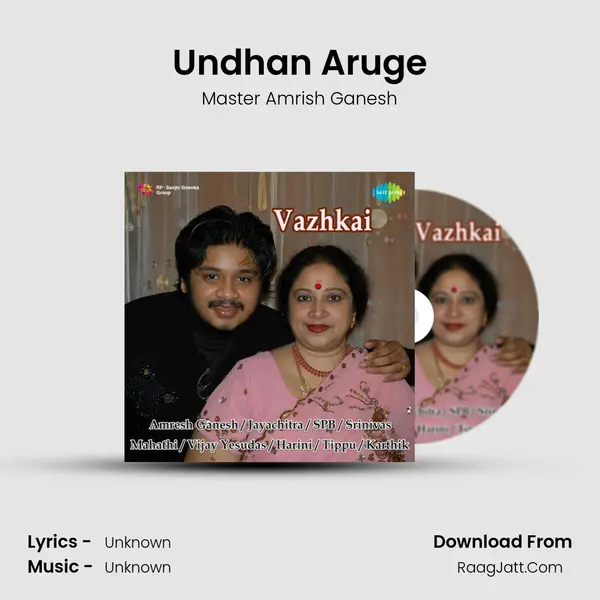 Undhan Aruge MP3 Song by Master Amrish Ganesh Cover