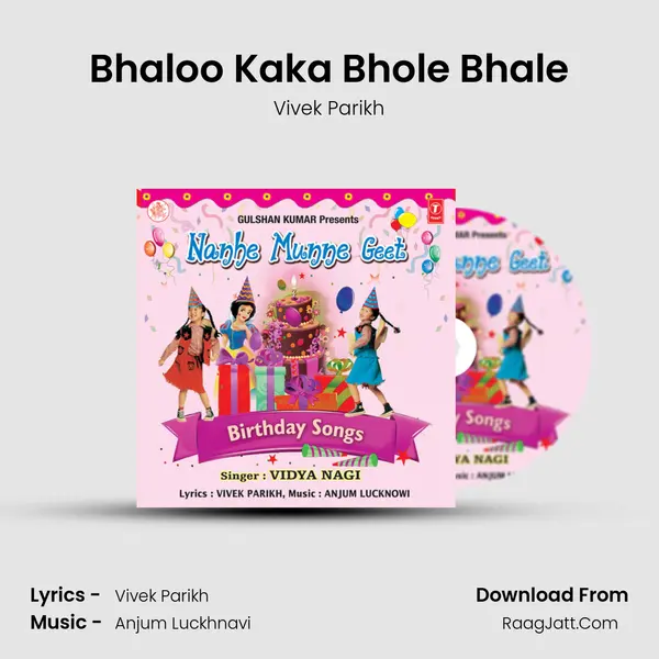Bhaloo Kaka Bhole Bhale MP3 Song by Vivek Parikh Cover