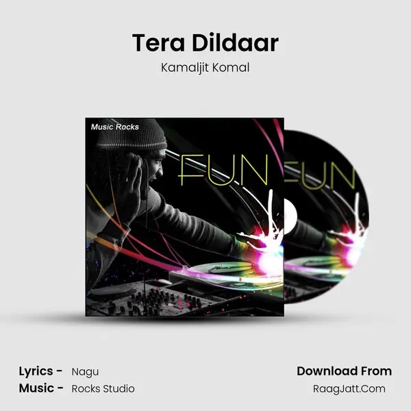 Tera Dildaar MP3 Song by Kamaljit Komal Cover