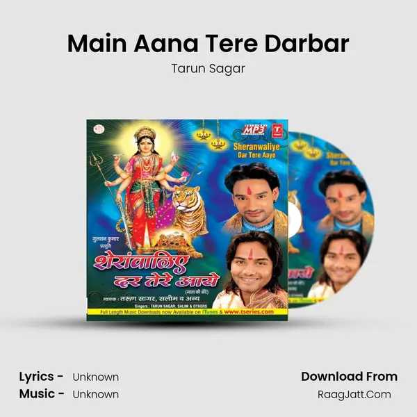 Main Aana Tere Darbar MP3 Song by Tarun Sagar Cover