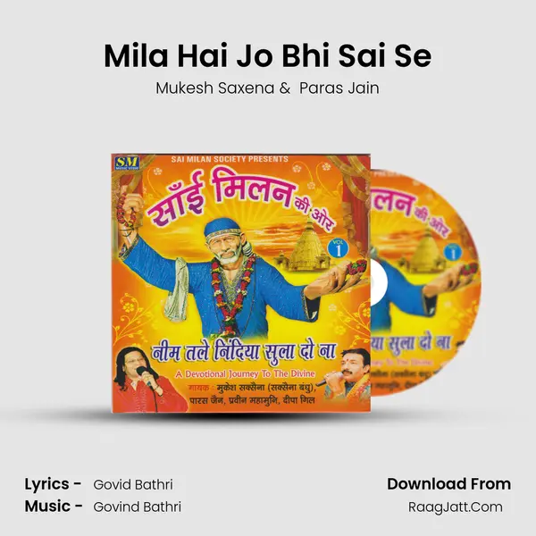 Mila Hai Jo Bhi Sai Se MP3 Song by Mukesh Saxena Cover