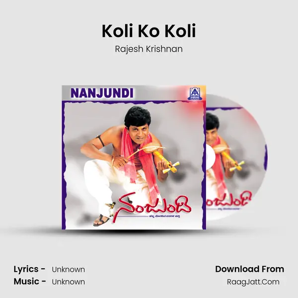 Koli Ko Koli MP3 Song by Rajesh Krishnan Cover
