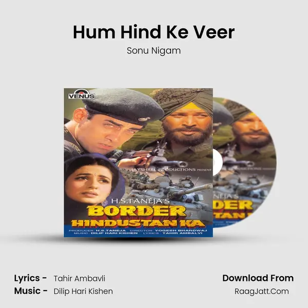 Hum Hind Ke Veer MP3 Song by Sonu Nigam Cover