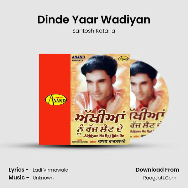 Dinde Yaar Wadiyan MP3 Song by Santosh Kataria Cover