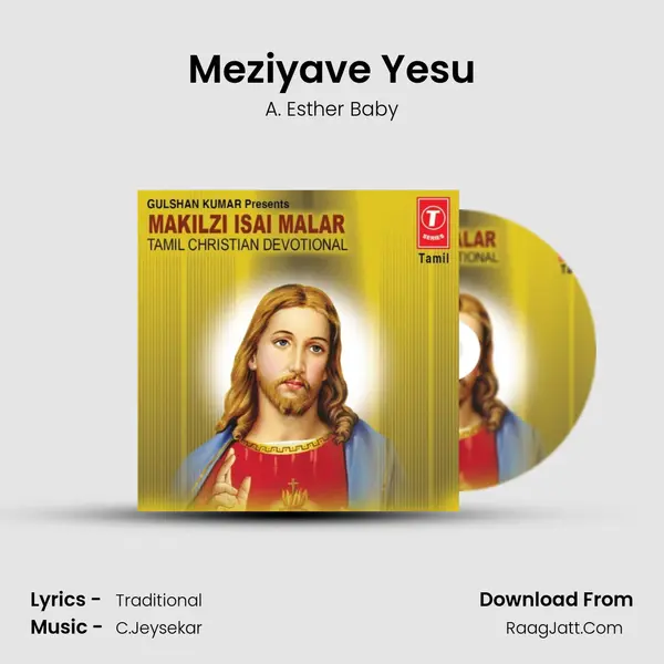 Meziyave Yesu MP3 Song by A. Esther Baby Cover