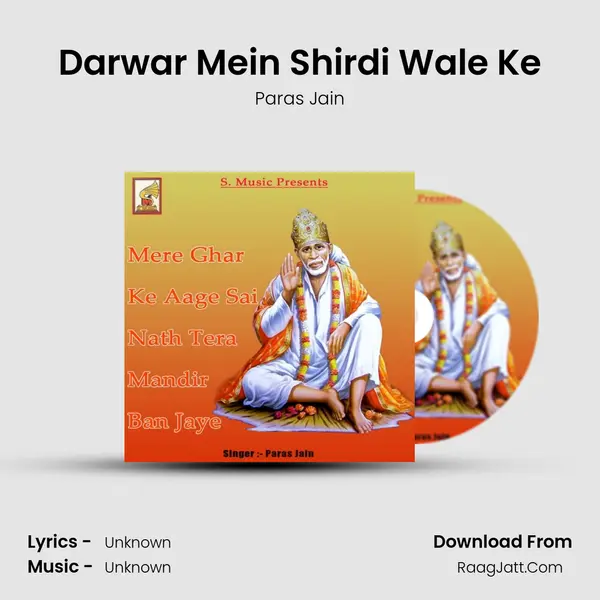 Darwar Mein Shirdi Wale Ke MP3 Song by Paras Jain Cover