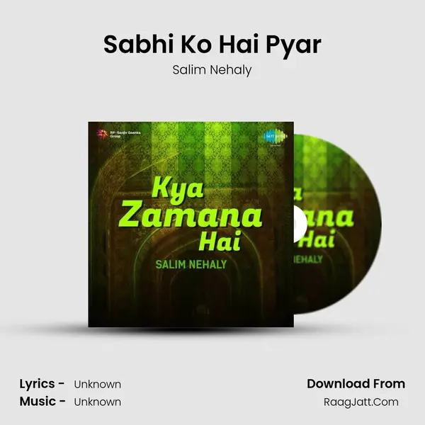 Sabhi Ko Hai Pyar MP3 Song by Salim Nehaly Cover