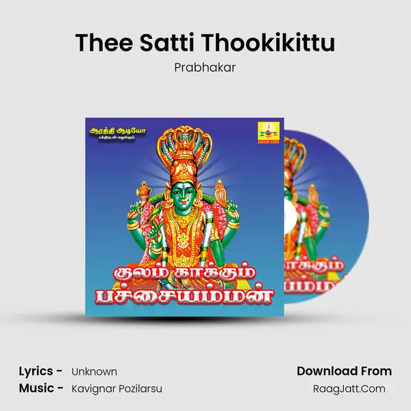 Thee Satti Thookikittu MP3 Song by Prabhakar Cover
