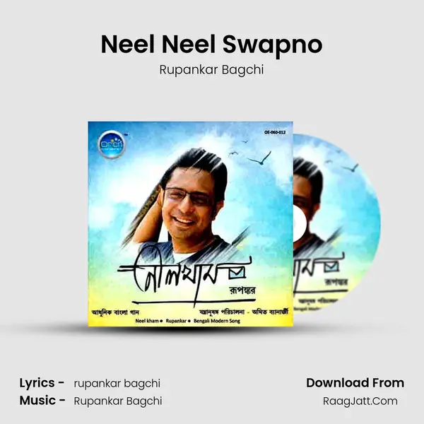 Neel Neel Swapno MP3 Song by Rupankar Bagchi Cover