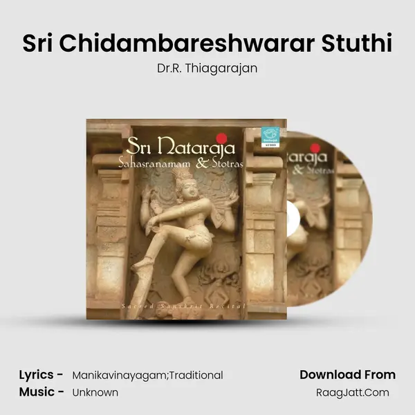 Sri Chidambareshwarar Stuthi MP3 Song by Dr.R. Thiagarajan Cover