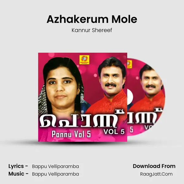 Azhakerum Mole MP3 Song by Kannur Shereef Cover