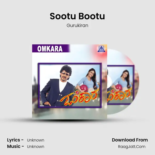 Sootu Bootu MP3 Song by Gurukiran Cover