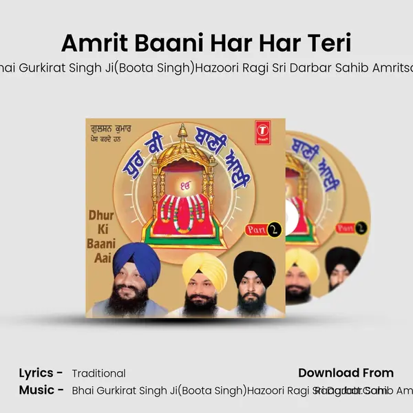 Amrit Baani Har Har Teri MP3 Song by Bhai Gurkirat Singh Ji(Boota Singh)Hazoori Ragi Sri Darbar Sahib Amritsar Cover