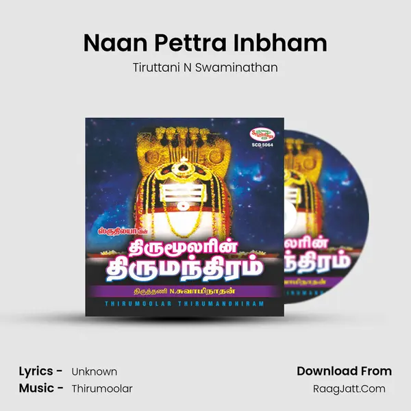 Naan Pettra Inbham MP3 Song by Tiruttani N Swaminathan Cover