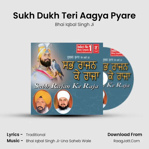 Sukh Dukh Teri Aagya Pyare mp3 song