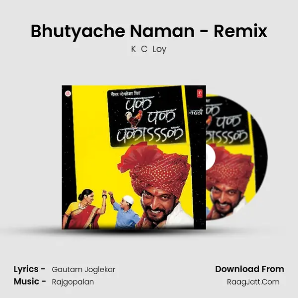 Bhutyache Naman - Remix MP3 Song by K  C  Loy Cover