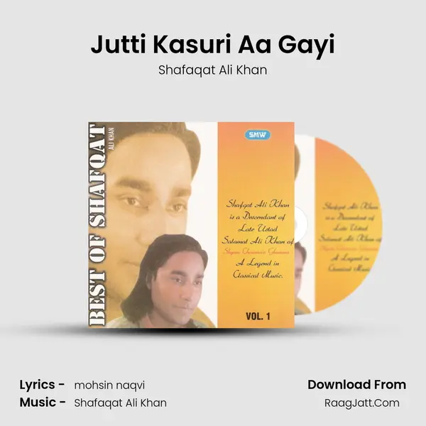 Jutti Kasuri Aa Gayi MP3 Song by Shafaqat Ali Khan Cover