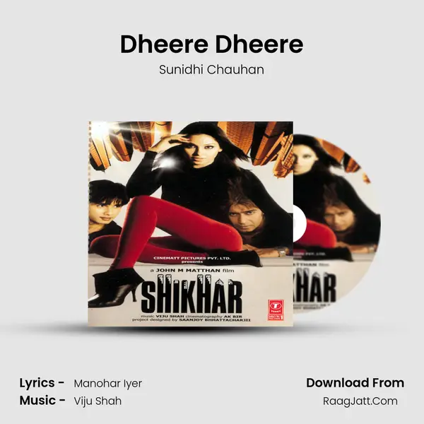 Dheere Dheere MP3 Song by Sunidhi Chauhan Cover