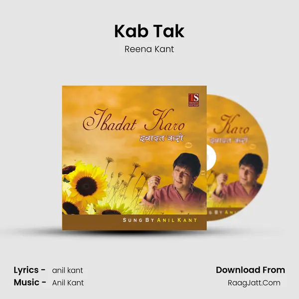 Kab Tak MP3 Song by Reena Kant Cover