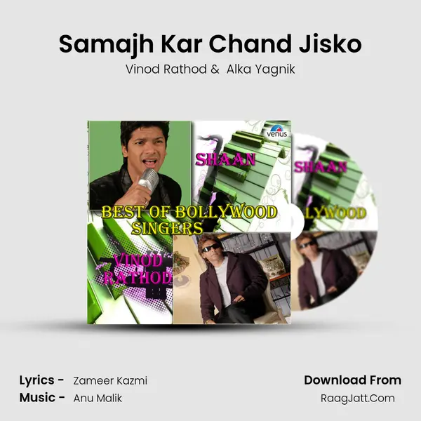 Samajh Kar Chand Jisko MP3 Song by Vinod Rathod Cover