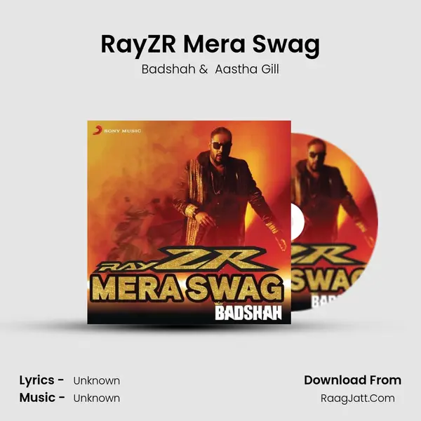 RayZR Mera Swag - Badshah