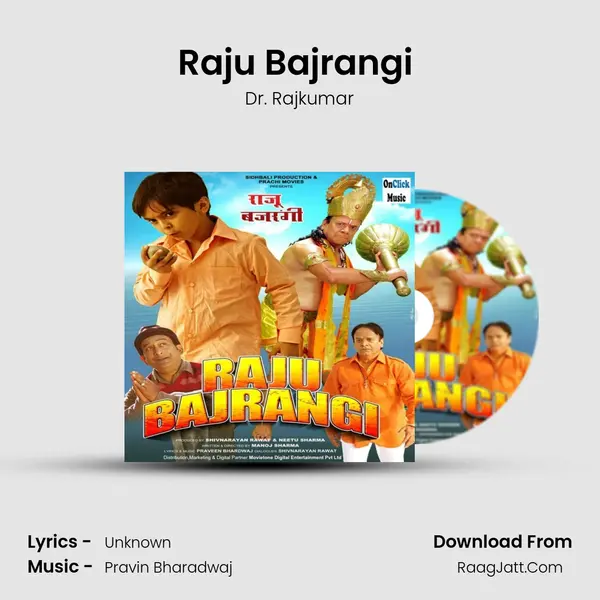 Raju Bajrangi (Title Track) MP3 Song by Dr. Rajkumar Cover