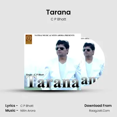 Tarana - C P Bhatt