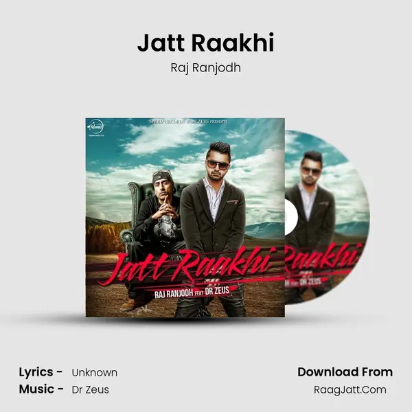 Jatt Raakhi - Raj Ranjodh