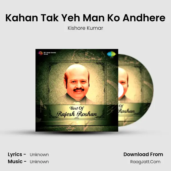 Kahan Tak Yeh Man Ko Andhere Cover