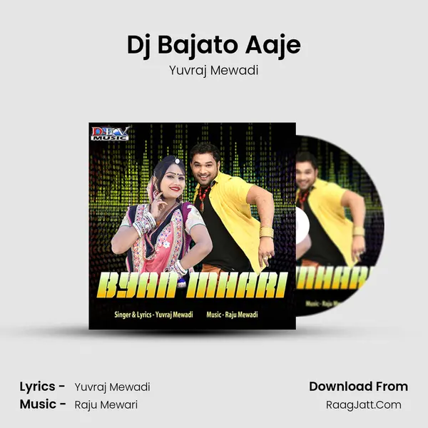 Dj Bajato Aaje MP3 Song by Yuvraj Mewadi Cover