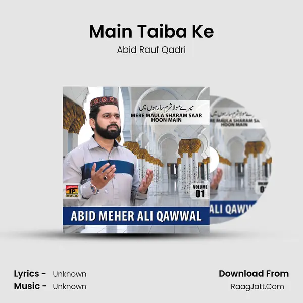 Main Taiba Ke mp3 song