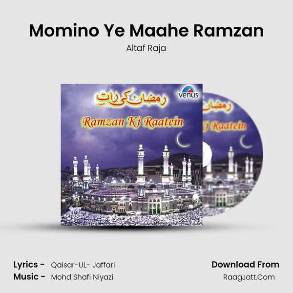 Momino Ye Maahe Ramzan MP3 Song by Altaf Raja Cover