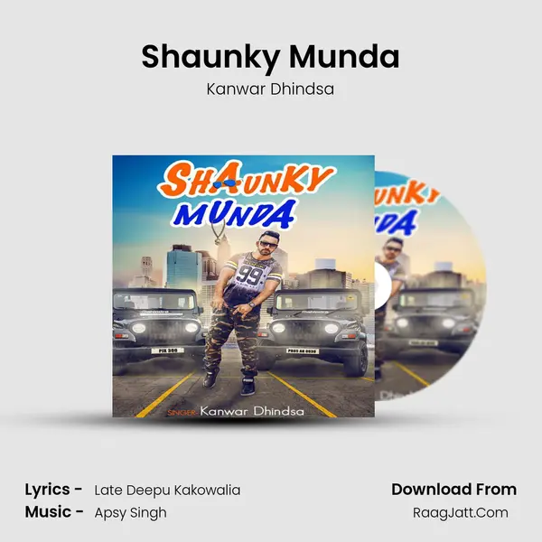 Shaunky Munda MP3 Song by Kanwar Dhindsa Cover