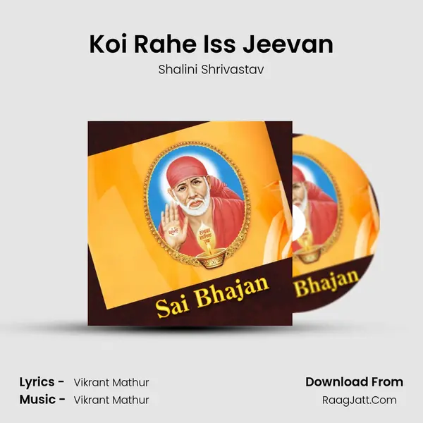Koi Rahe Iss Jeevan MP3 Song by Shalini Shrivastav Cover