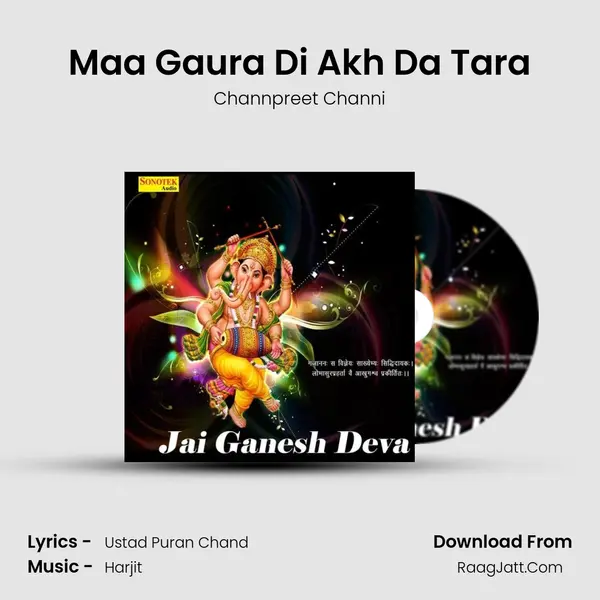 Maa Gaura Di Akh Da Tara MP3 Song by Channpreet Channi Cover