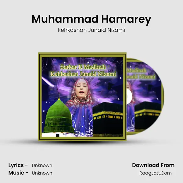 Muhammad Hamarey MP3 Song by Kehkashan Junaid Nizami Cover
