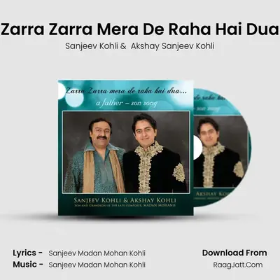 Zarra Zarra Mera De Raha Hai Dua mp3 song