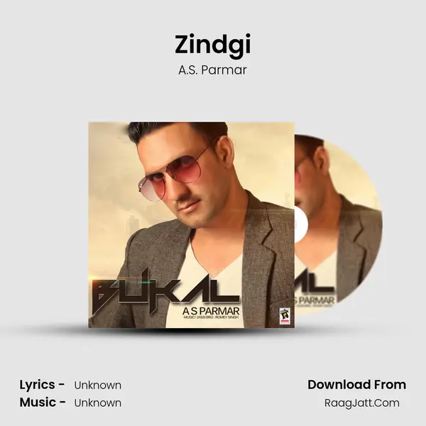 Zindgi MP3 Song by A.S. Parmar Cover