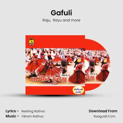 Gafuli MP3 Song by Raju Cover