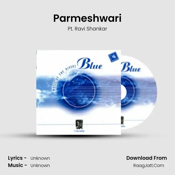 Blue Music Of The Rivers Pt Ravi Shankar - Pt. Ravi Shankar