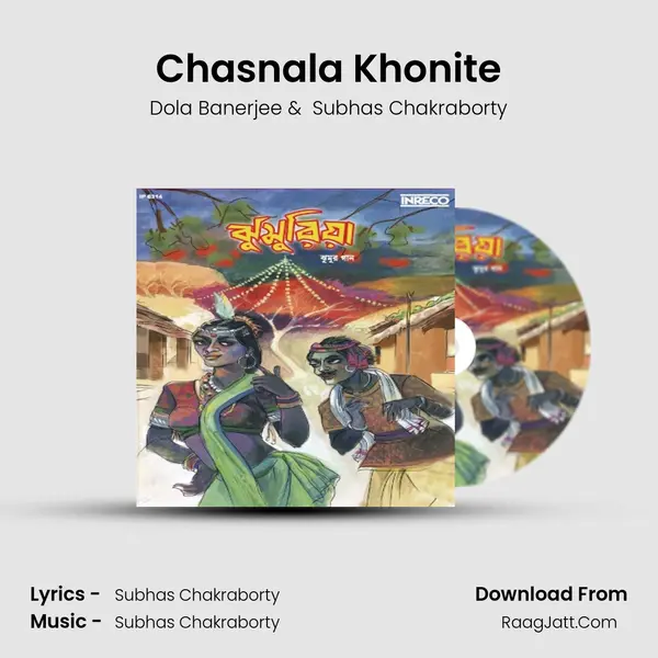 Chasnala Khonite MP3 Song by Dola Banerjee Cover