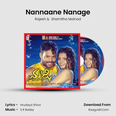 Nannaane Nanage MP3 Song by Rajesh Cover