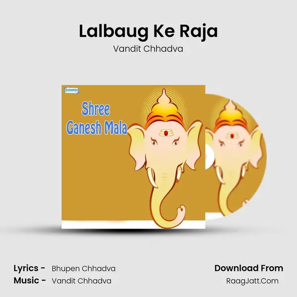 Lalbaug Ke Raja MP3 Song by Vandit Chhadva Cover