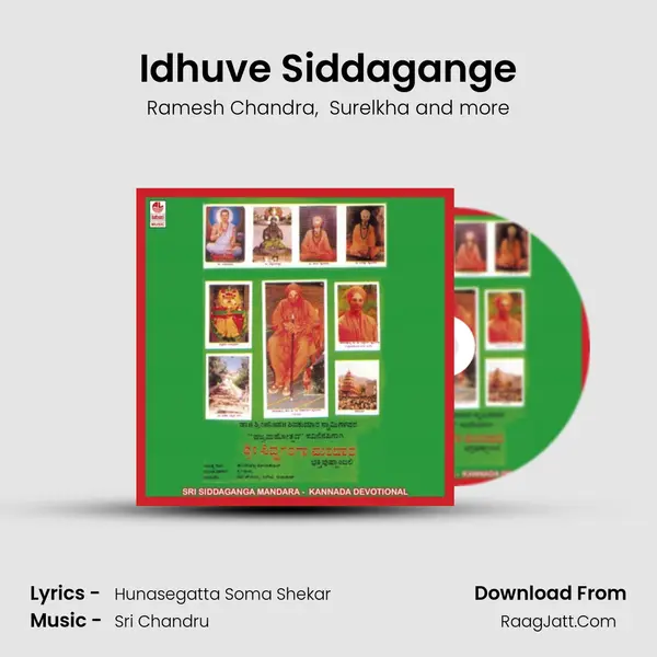 Idhuve Siddagange MP3 Song by Ramesh Chandra Cover