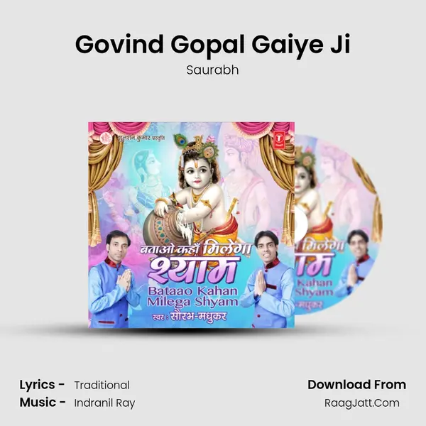Govind Gopal Gaiye Ji MP3 Song by Saurabh Cover