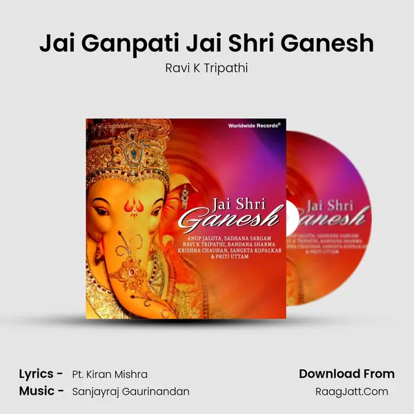 Jai Ganpati Jai Shri Ganesh MP3 Song by Ravi K Tripathi Cover