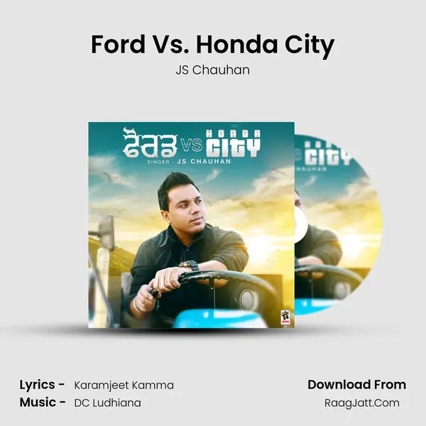 Ford Vs. Honda City mp3 song