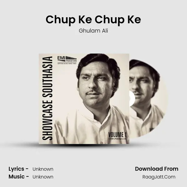 Chup Ke Chup Ke MP3 Song by Ghulam Ali Cover
