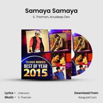 Samaya Samaya MP3 Song by S. Thaman Cover